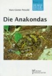 Die Anakondas