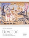 Devotion - Image, Recitation, and Celebration of the Vessantara Epic in Northeast Thailand