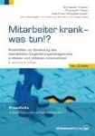 Mitarbeiter krank - was tun?