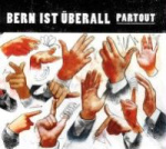 Bern istüberall: partout