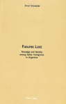 Futures Lost