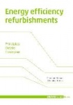 Energy efficiency refurbishments - Principles, Details, Case studies