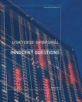 Arnold Dreyblatt - Innocent Questions