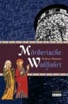 Mörderische Wallfahrt