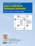 EAGLE-STARTHILFE Technische Informatik - Logische Funktionen - Boolesche Modelle