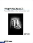 Wir waren hier