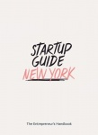 Startup Guide New York - The Entrepreneur's Handbook