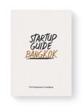 Startup Guide Bangkok - The Entrepreneur's Handbook