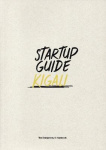 Startup Guide Kigali - Volume 1