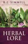 Herbal Lore - A Guide to Herbal Medicine