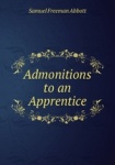 Admonitions to an Apprentice