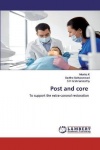 Post and core