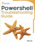 PowerShell Troubleshooting Guide