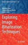 Exploring Image Binarization Techniques