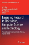 Emerging Research in Electronics, Computer Science and Technology : Proceedings of International Conference, ICERECT 2012