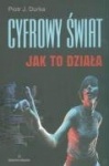 Cyfrowy swiat Jak to dziala