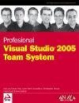 VISUAL STUDIO 2005 TEAM SYSTEM