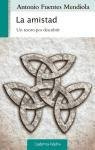 LA AMISTAD. UN TESORO POR DESCUBRIR