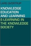 Knowledge, Education & Learning - E-Learning in the Knowledge Society