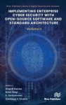 Implementing Enterprise Cyber Security with Open-Source Software and Standard Architecture: Volume II