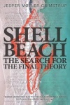 Shell Beach - The search for the final theory