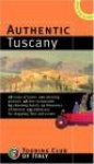 Authentic Tuscany