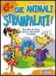 Che animali strampalati!