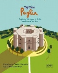 My Mini Puglia - Exploring the region of trulli, castles and two seas