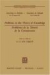 Problems in the Theory of Knowledge / Problèmes de la théorie de la connaissance