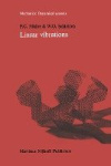 Linear vibrations - A theoretical treatment of multi-degree-of-freedom vibrating systems
