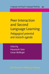 Peer Interaction and Second Language Learning - Pedagogical potential and research agenda