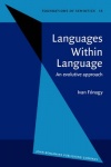 Languages Within Language - An evolutive approach