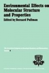 Environmental Effects on Molecular Structure and Properties - Proceedings of the Eighth Jerusalem Symposium on Quantum Chemistry