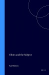 Ethics and the Subject