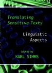 Translating Sensitive Texts - Linguistic Aspects