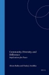 Community, Diversity, and Difference - Implications for Peace