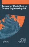 Computer Modelling in Ocean Engineering 1991 - Proceedings of the second international conference, Barcelona, 30 September - 4 O