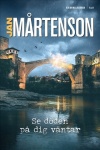 Se döden på dig väntar