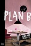 Plan B