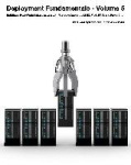 Deployment Fundamentals Vol 5 - Building a Real-World Infrastructure with Windows Server