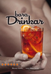 Bara drinkar