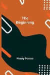 The Beginning