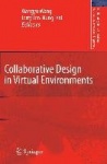 Collaborative Design in Virtual Environments