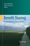 Benefit Sharing - From Biodiversity to Human Genetics