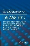 LACAME 2012 : Proceedings of the 13th Latin American Conference on the Applications of the Mössbauer Effect, (LACAME 2012)