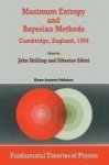 Maximum Entropy and Bayesian Methods - Cambridge, England, 1994 Proceedings of the Fourteenth International Workshop on Maximum 