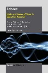 Echoes - Ethics and Issues of Voice in Education Research