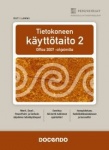 Tietokoneen käyttötaito 2 - office 2007 -ohjelmille