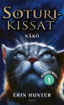 Soturikissat: Kolmikon mahti 1: Näkö