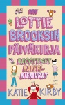 Lottie Brooksin päiväkirja: Kaoottiset kaverikiemurat